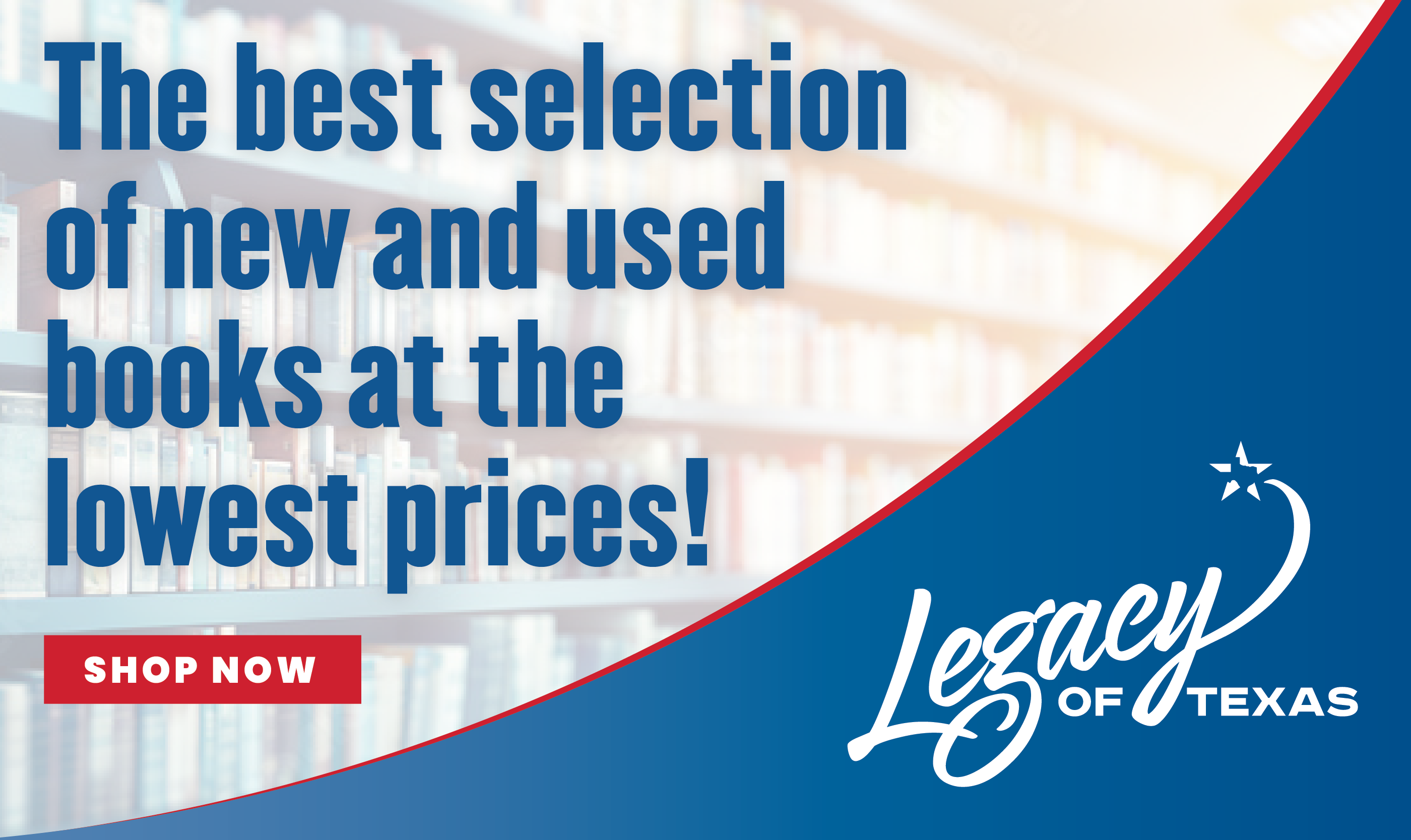 Legacy of Texas - New and Used Books 2024